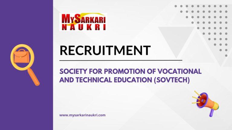 Society for Promotion of Vocational and Technical Education (SOVTECH) Recruitment