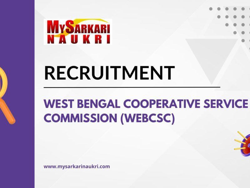 West Bengal Cooperative Service Commission (WEBCSC) Recruitment
