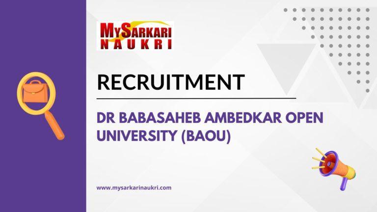 Dr Babasaheb Ambedkar Open University (BAOU) Recruitment