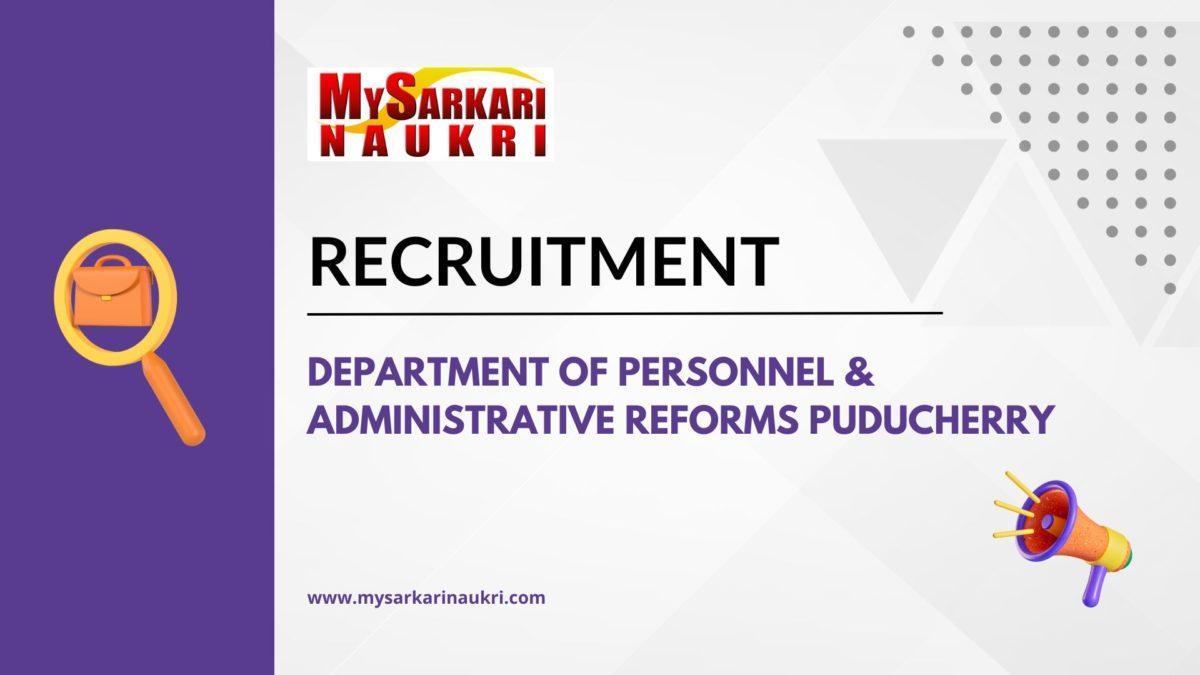 Department of Personnel & Administrative Reforms Puducherry Recruitment