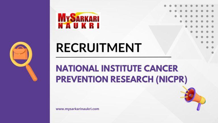 National Institute Cancer Prevention Research (NICPR) Recruitment