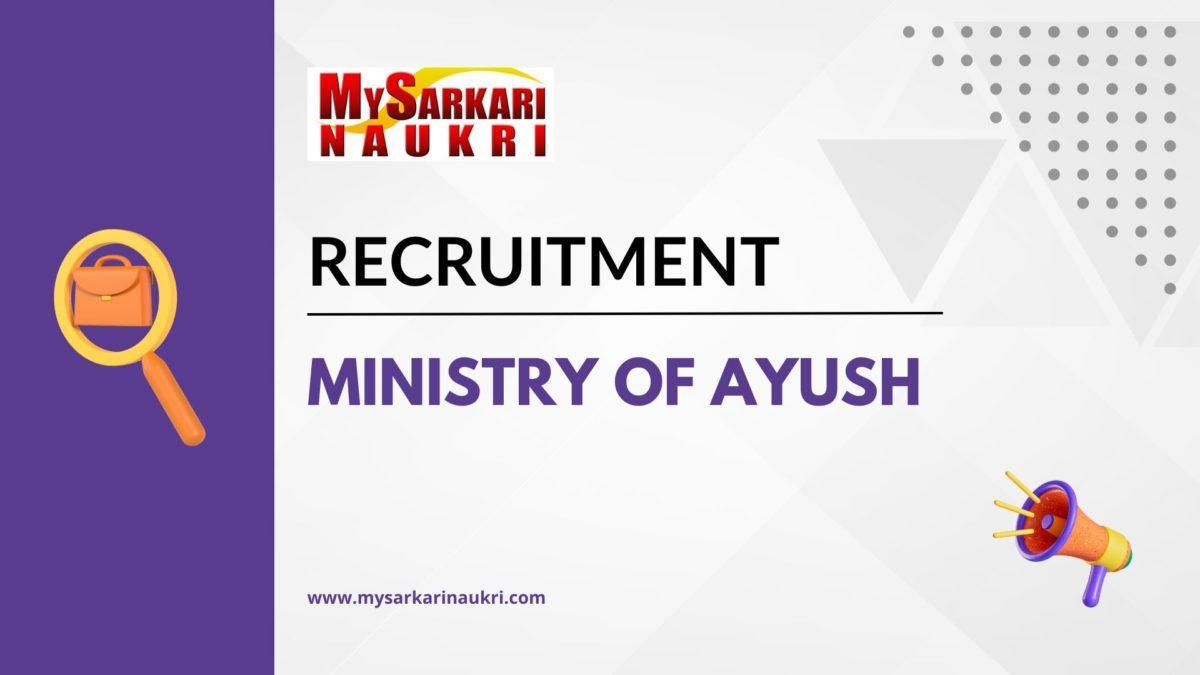 Ministry of Ayush Recruitment