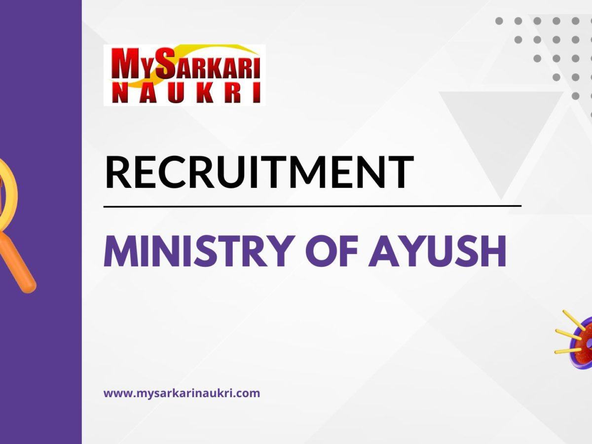 Ministry of Ayush Recruitment
