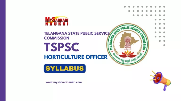 TSPSC Horticulture Officer Syllabus