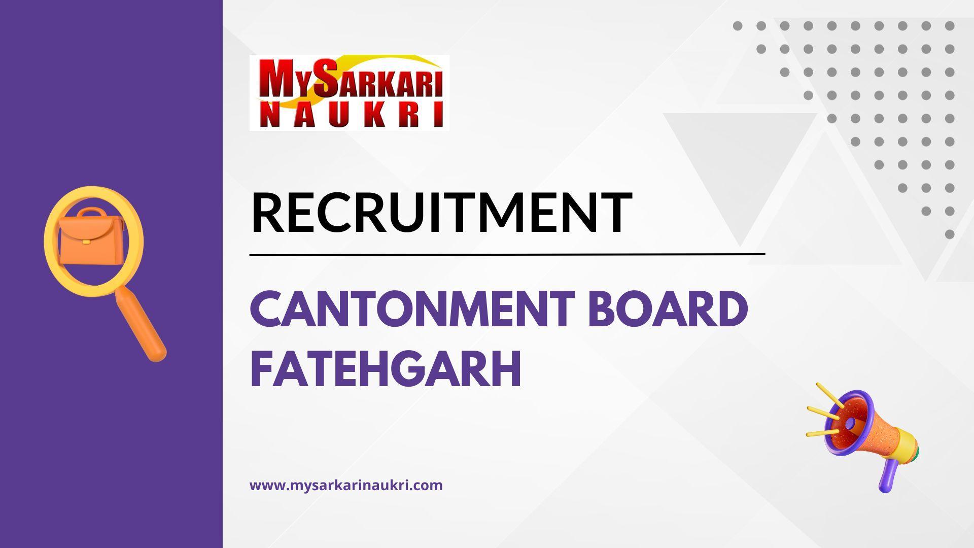 Cantonment Board Fatehgarh Recruitment