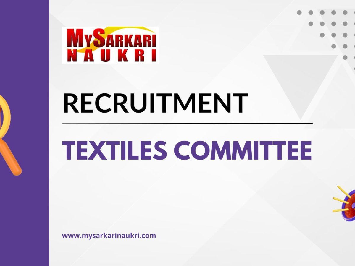 Textiles Committee Recruitment