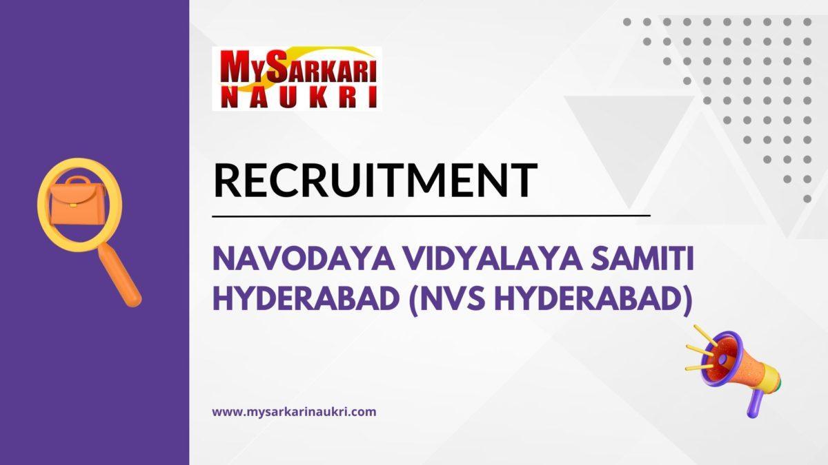 Navodaya Vidyalaya Samiti Hyderabad (NVS Hyderabad) Recruitment