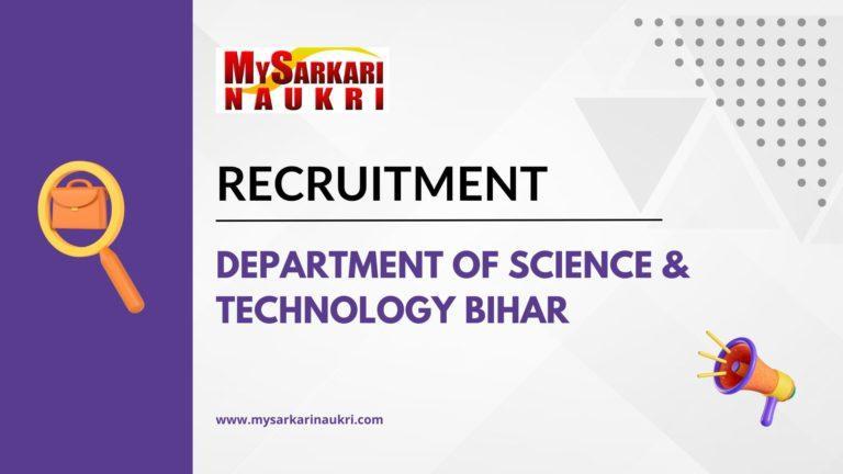 Department of Science & Technology Bihar Recruitment