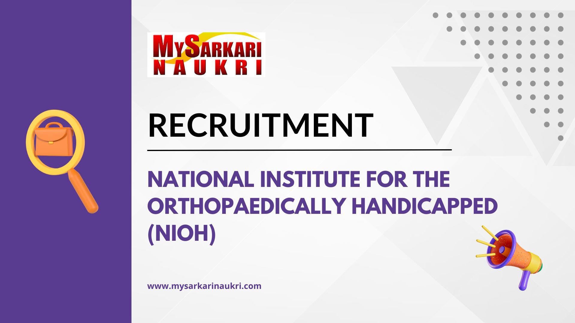 National Institute For The Orthopaedically Handicapped (NIOH) Recruitment