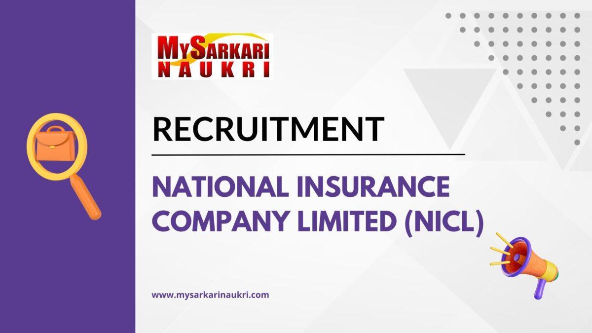 National Insurance Company Limited (NICL) Recruitment