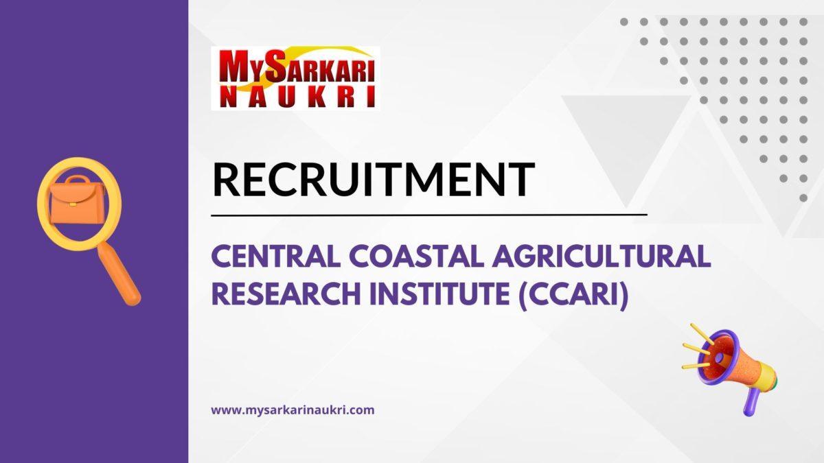 Central Coastal Agricultural Research Institute (CCARI) Recruitment