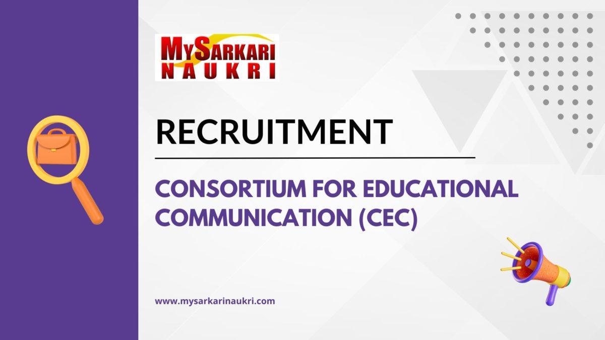 Consortium for Educational Communication (CEC) Recruitment