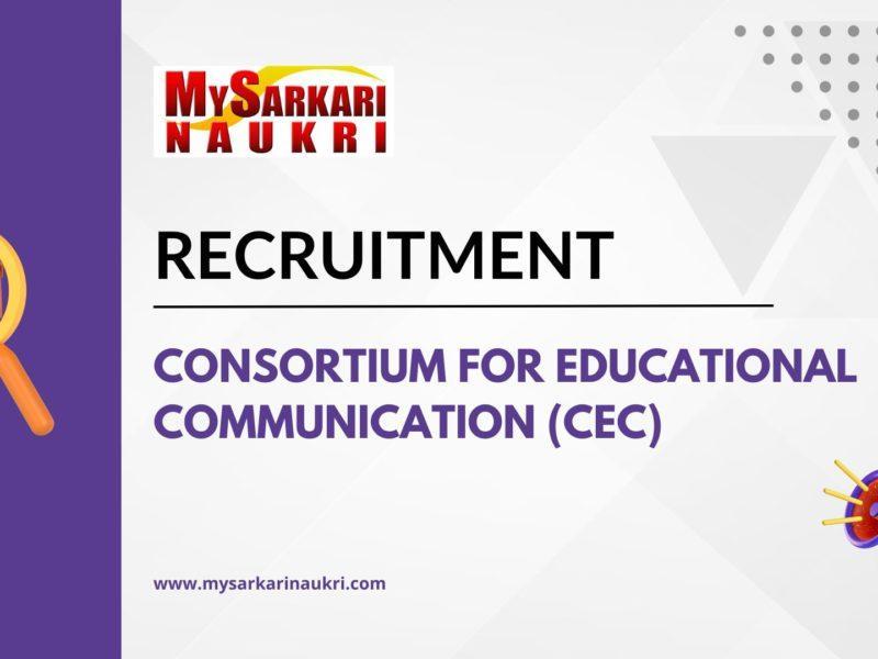 Consortium for Educational Communication (CEC) Recruitment