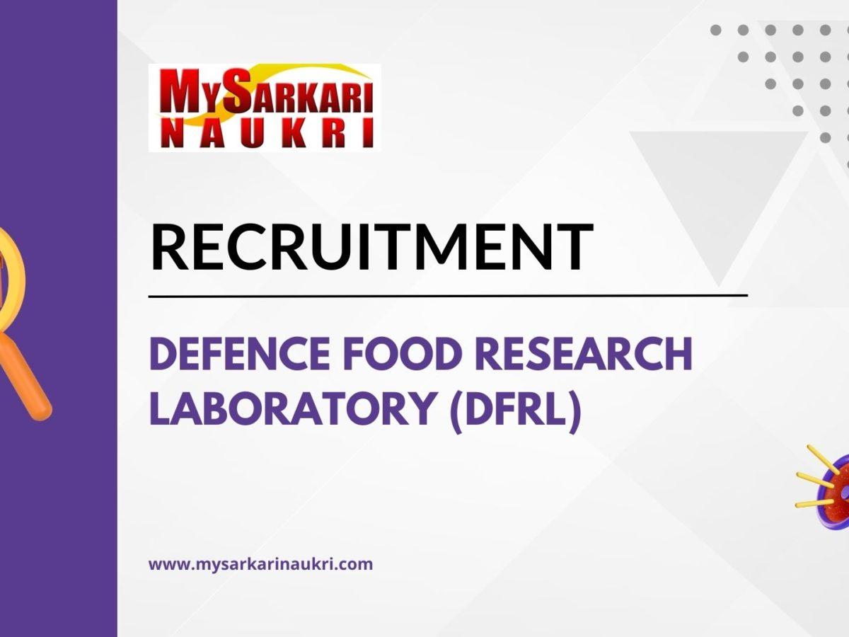 Defence Food Research Laboratory (DFRL)
