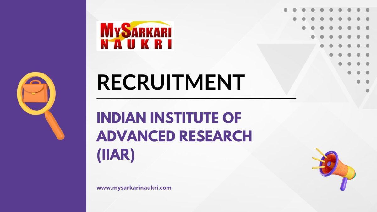 Indian Institute of Advanced Research (IIAR)