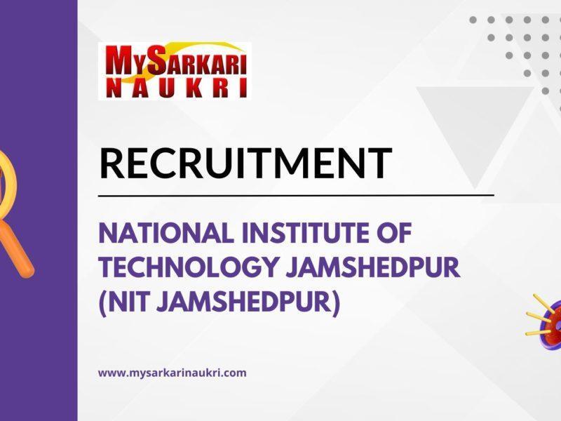 National Institute of Technology Jamshedpur (NIT Jamshedpur)