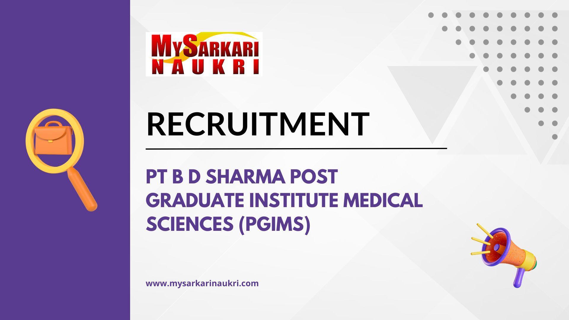 Pt B D Sharma Post Graduate Institute Medical Sciences (PGIMS)