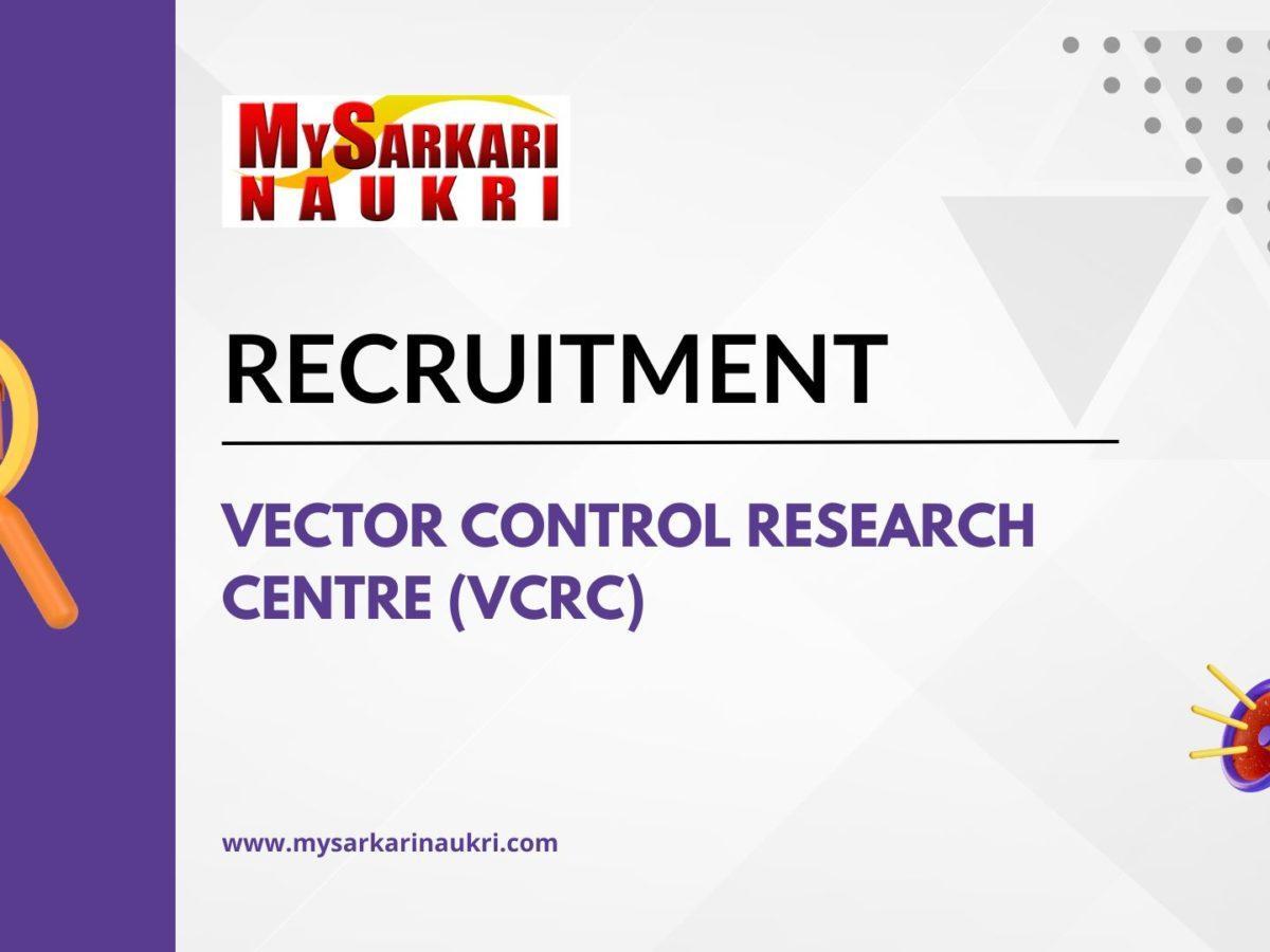 Vector Control Research Centre (VCRC)