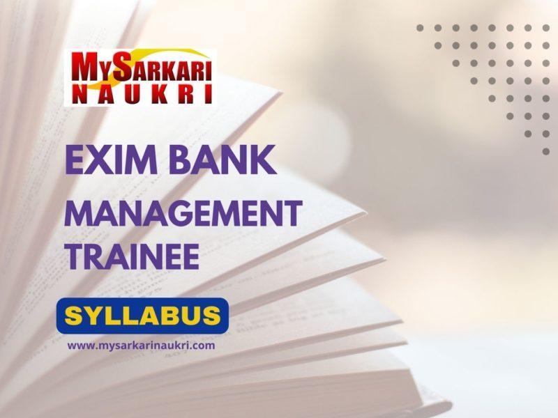 Exim Bank Management Trainee Syllabus
