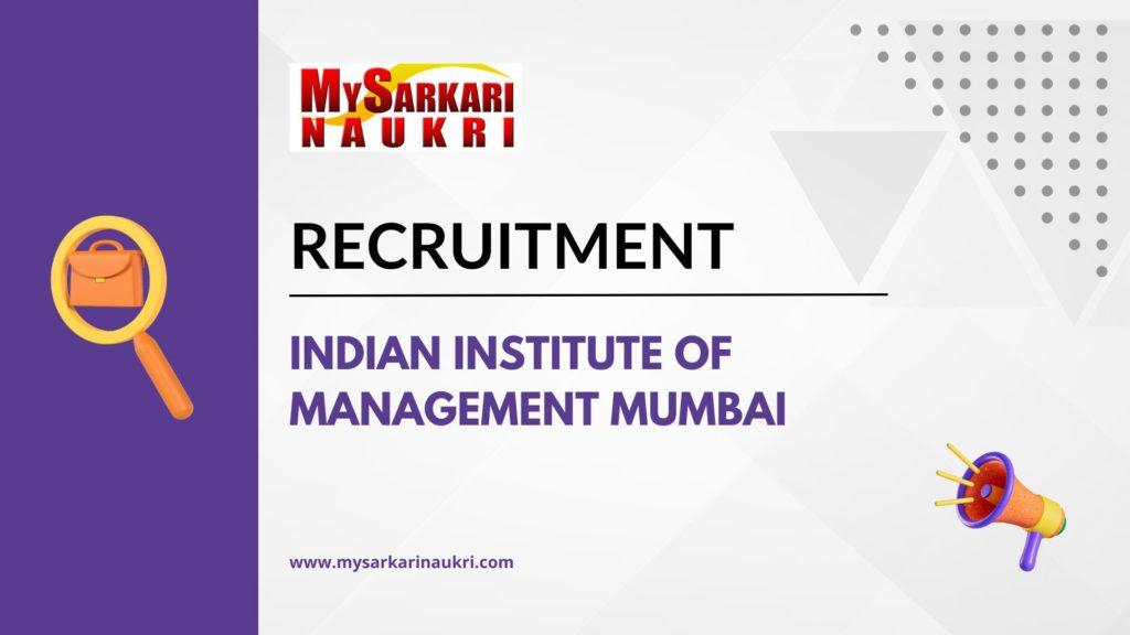 Indian Institute of Management Mumbai (IIM Mumbai) Recruitment ...