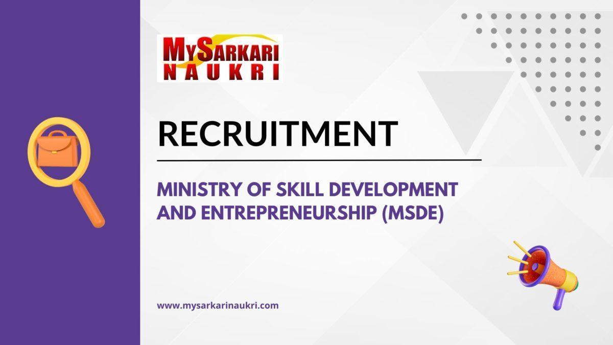 Ministry of Skill Development And Entrepreneurship (MSDE)