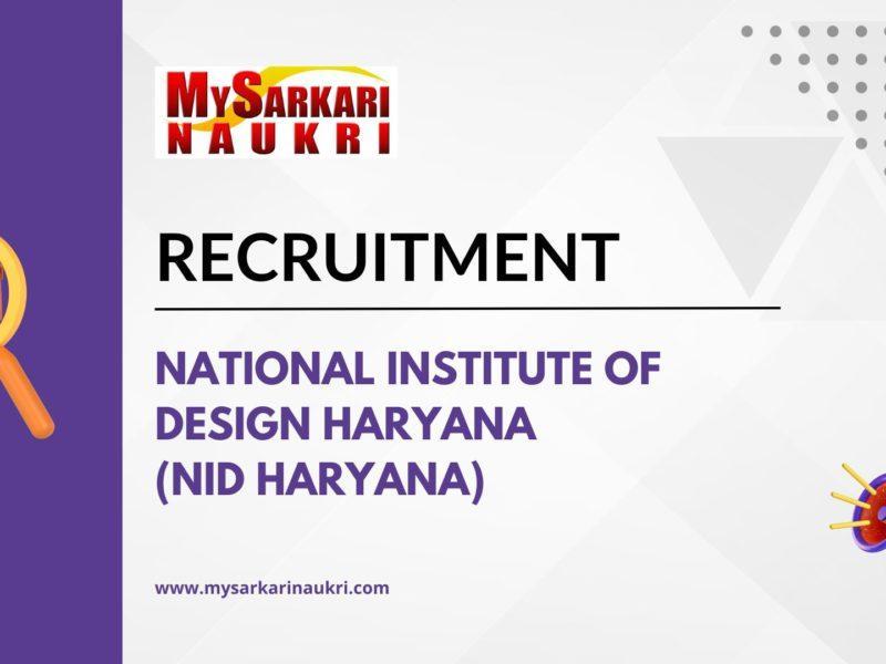 National Institute of Design Haryana (NID Haryana)