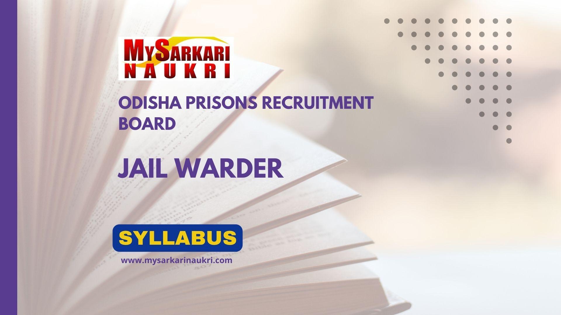 Odisha Jail Warder Syllabus