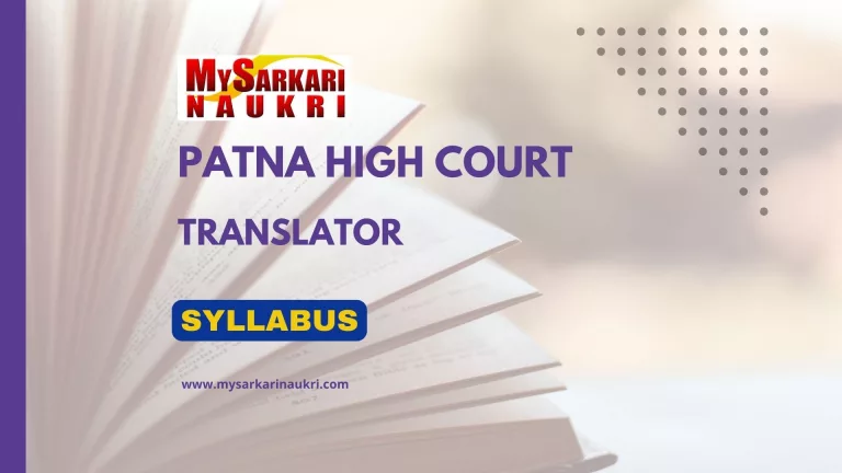Patna High Court Translator Syllabus