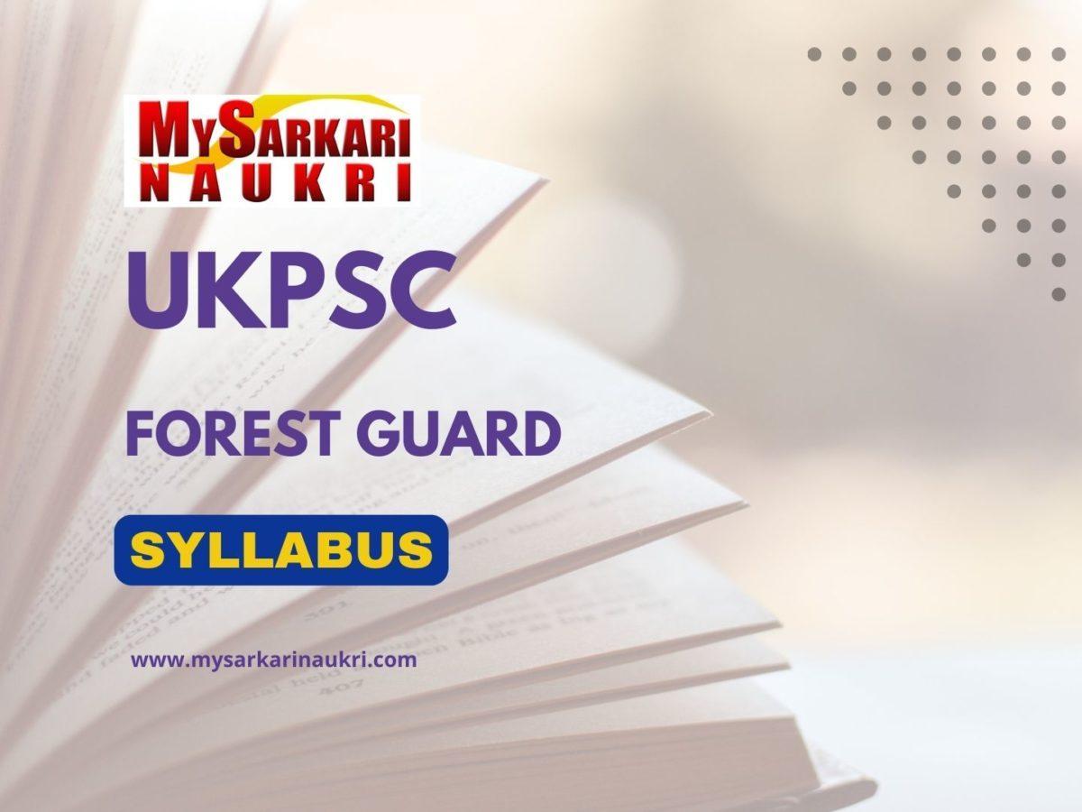 UKPSC Forest Guard Syllabus