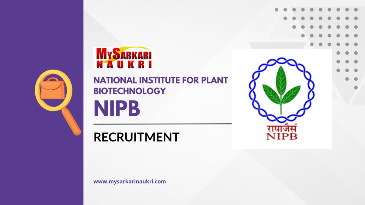 National Institute for Plant Biotechnology (NIPB) Recruitment