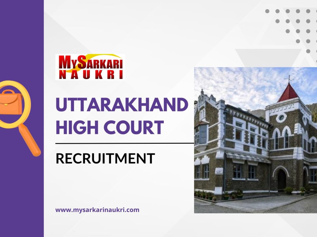 Uttarakhand High Court Recruitment