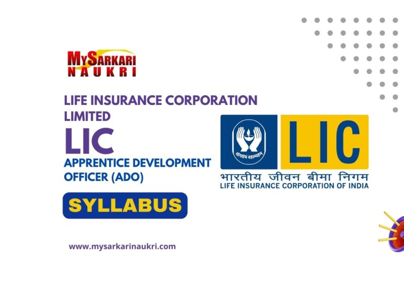 LIC ADO Syllabus: For Prelims, Mains