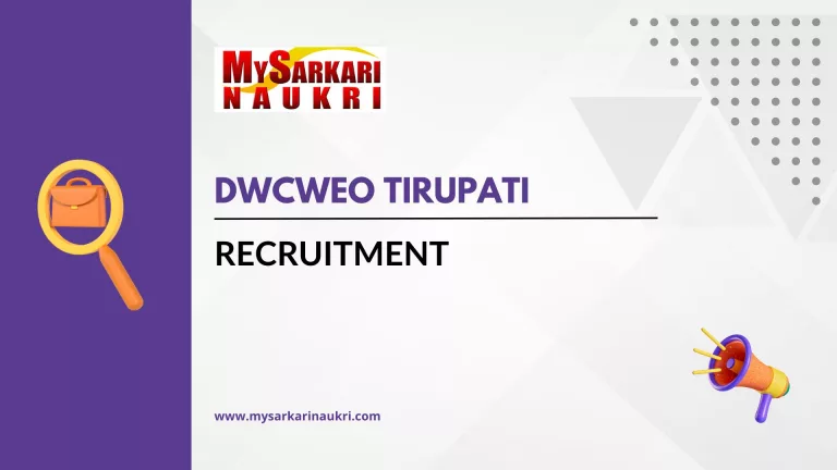 DWCWEO Tirupati Recruitment