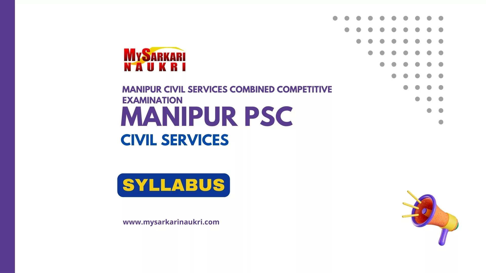 Manipur PSC Civil Services Syllabus (Prelims, Mains)