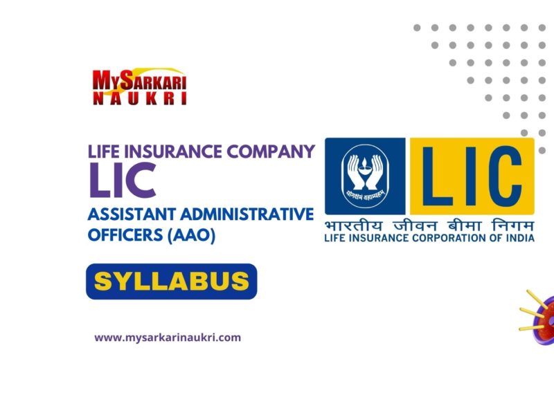 LIC AAO Syllabus: Prelims, Mains