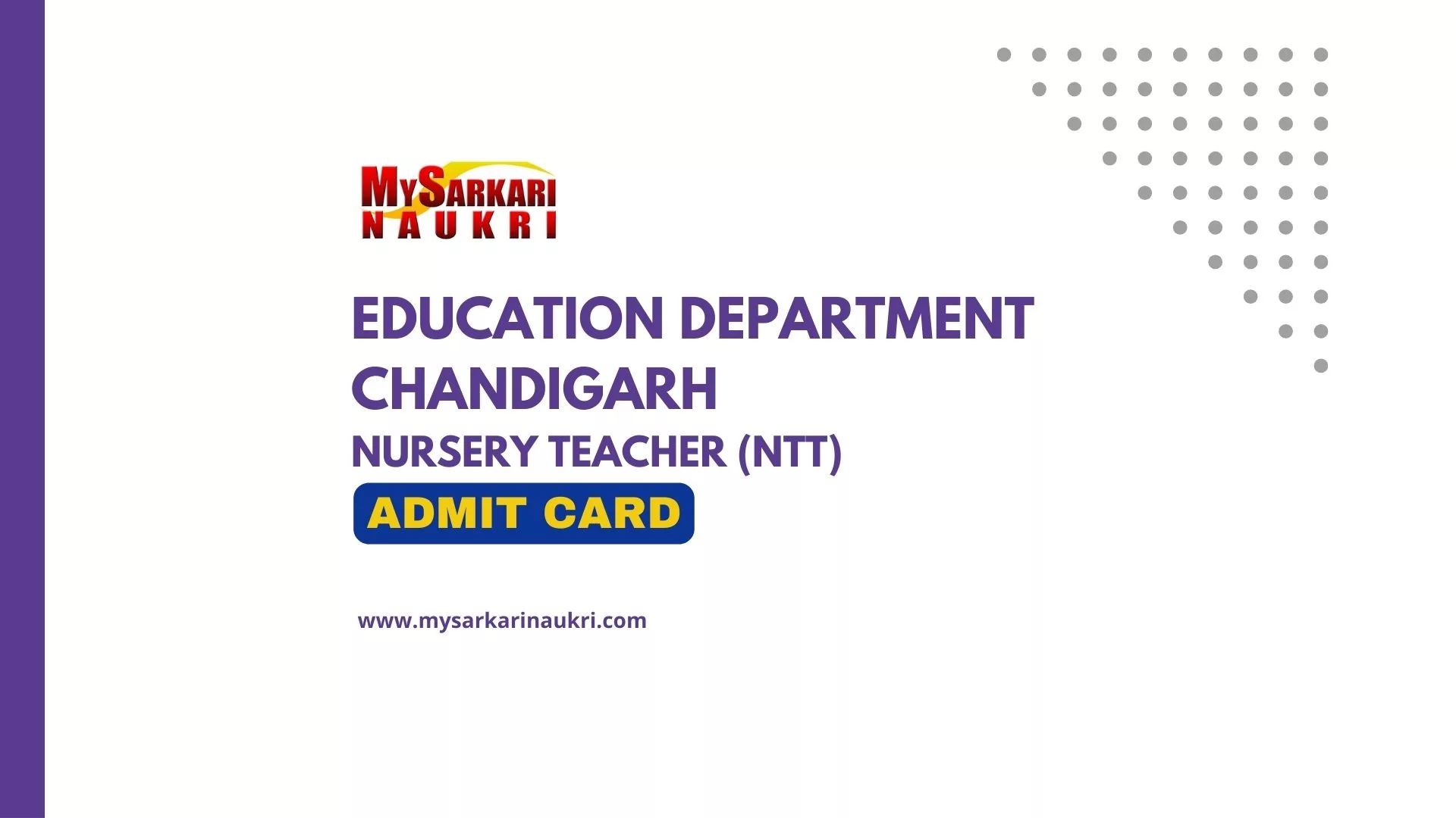 Chandigarh Nursery Teacher (NTT) Admit Card