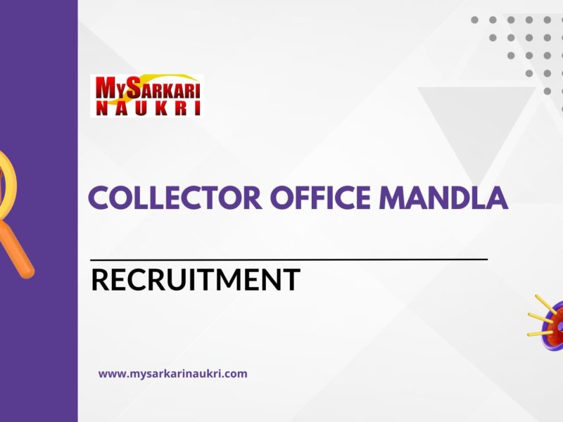 Collector Office Mandla