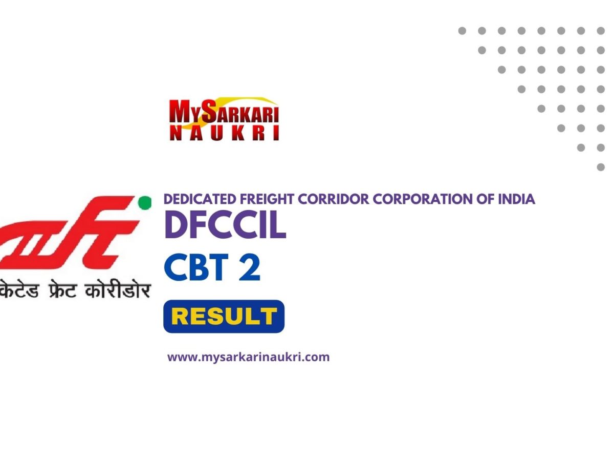 DFCCIL CBT 2 Result