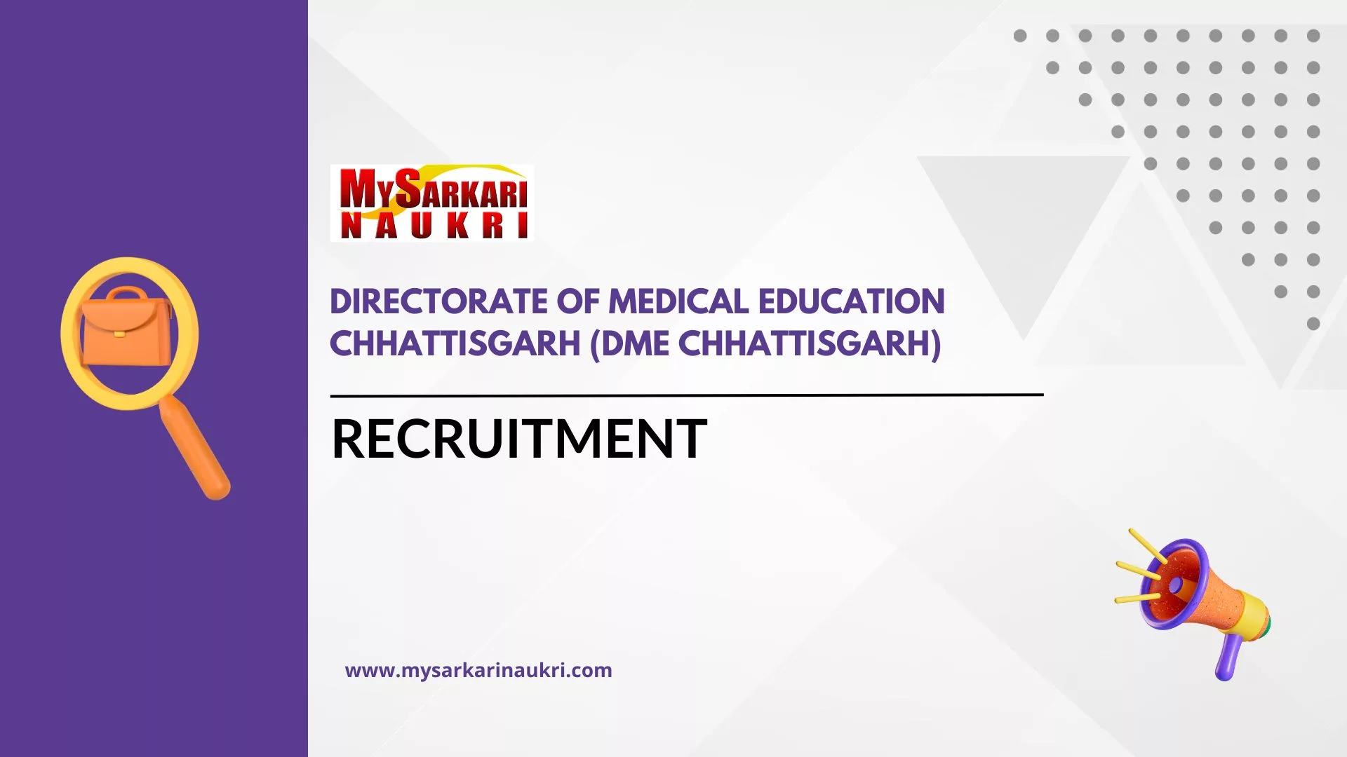 Directorate of Medical Education Chhattisgarh (DME Chhattisgarh)