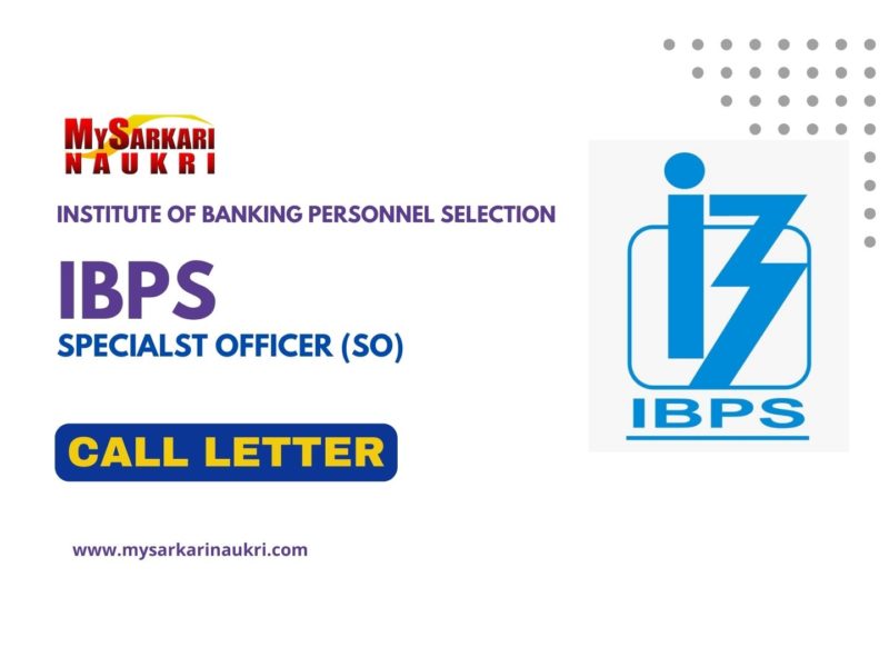 IBPS SO Interview Call Letter