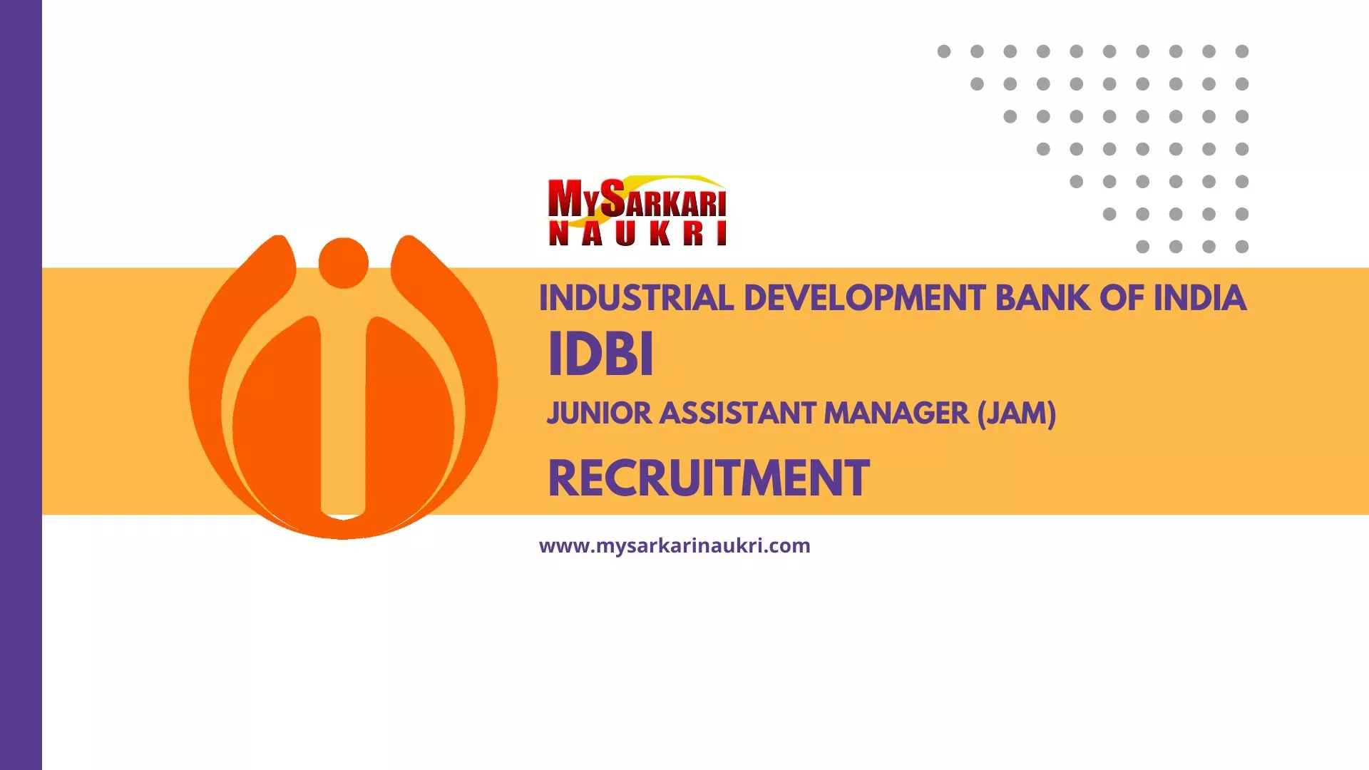 IDBI Bank Junior Assistant Manager Recruitment