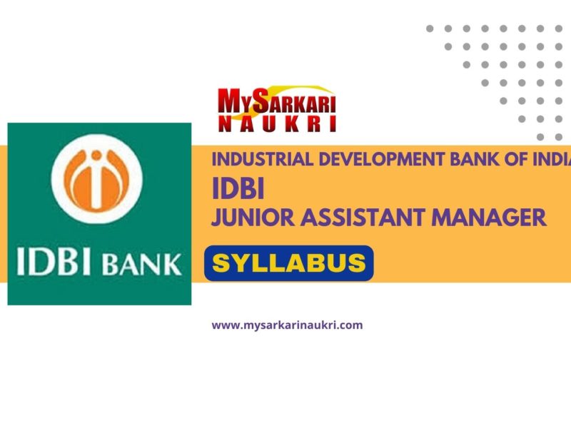 IDBI Junior Assistant Manager Syllabus