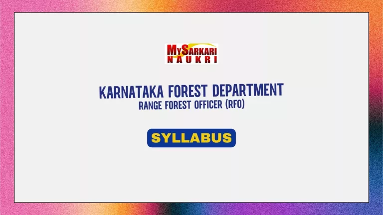Karnataka Forest Department Range Forest Officer (RFO) Mains Syllabus