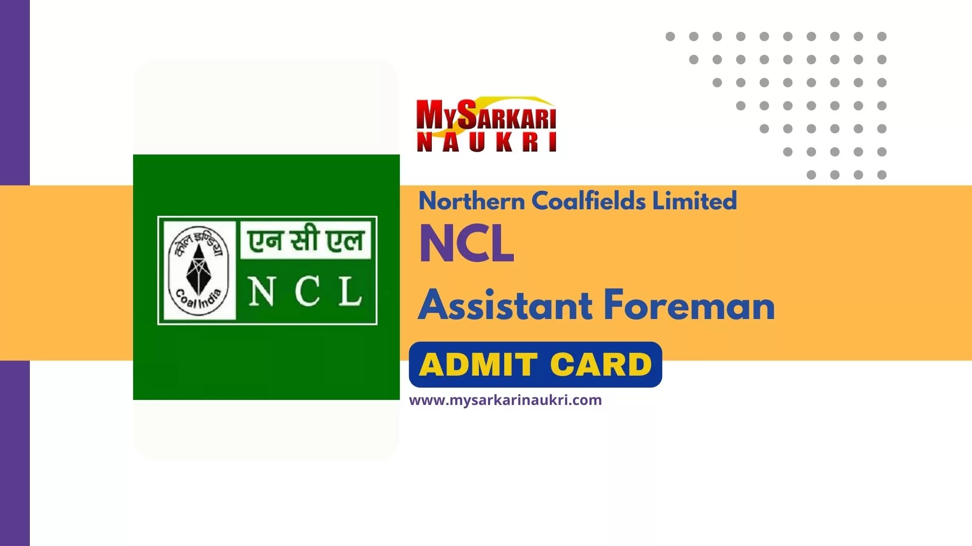 NCL Assistant Foreman Admit Card