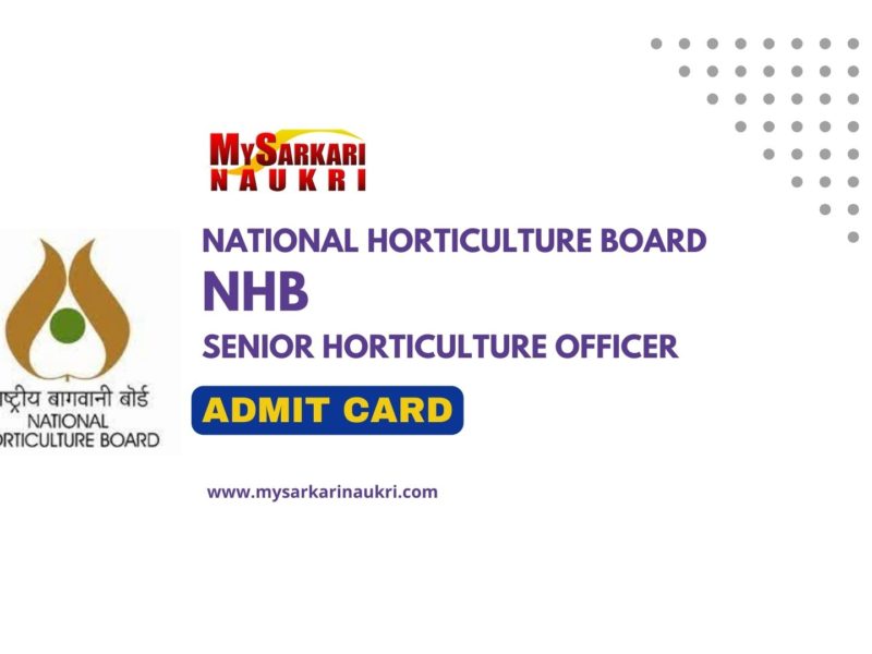 NHB Senior Horticulture Officer Admit Card