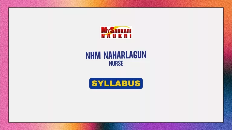NHM Naharlagun Nurse Syllabus