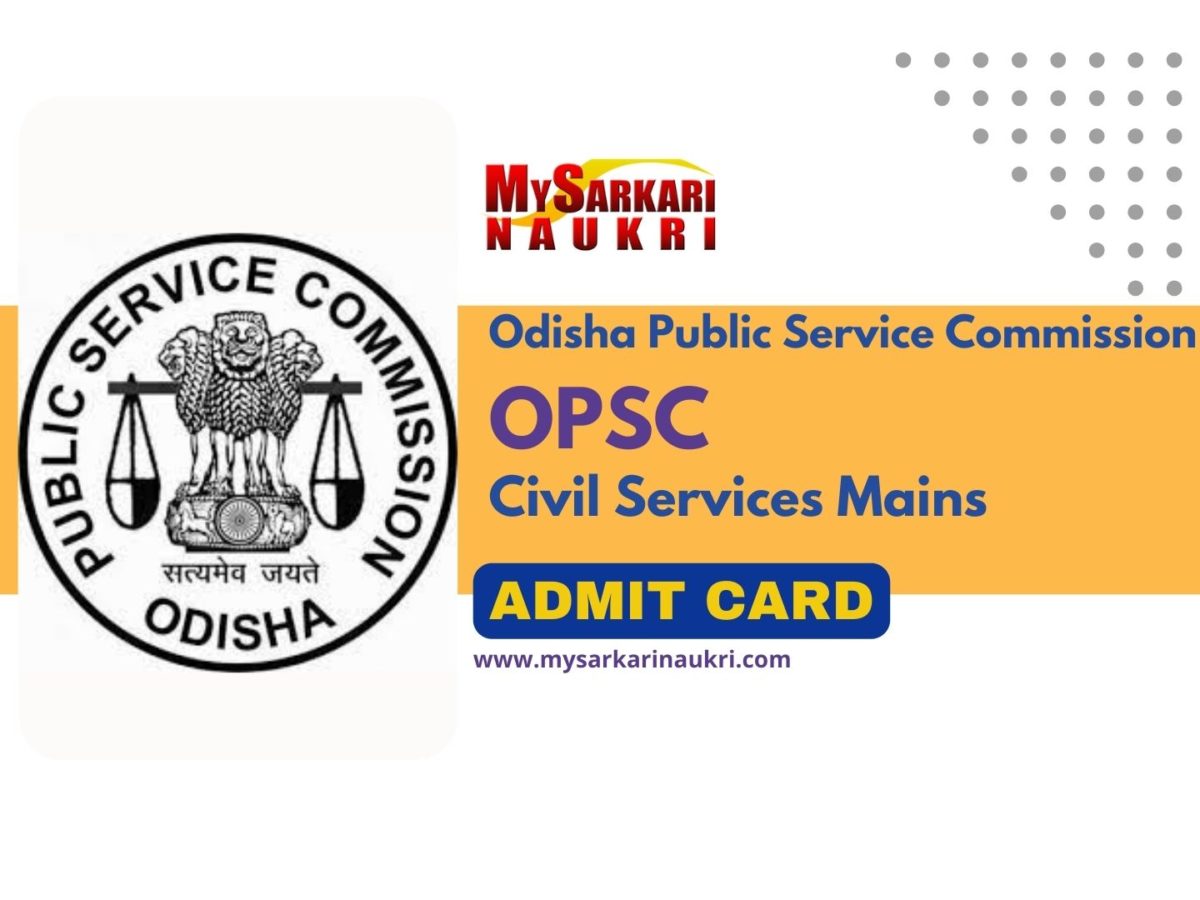 OPSC Civil Services Mains Admit Card