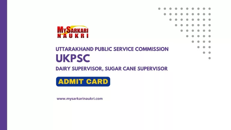 UKPSC Dairy Supervisor Sugar Cane Supervisor Admit Card