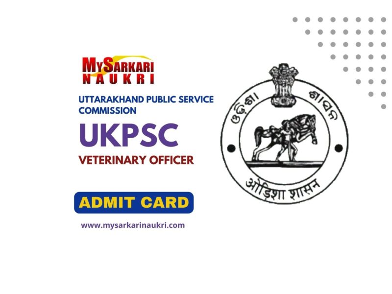 UKPSC Veterinary Officer Admit Card