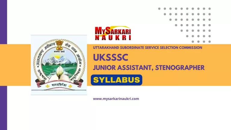 UKSSSC Junior Assistant, Stenographer Syllabus